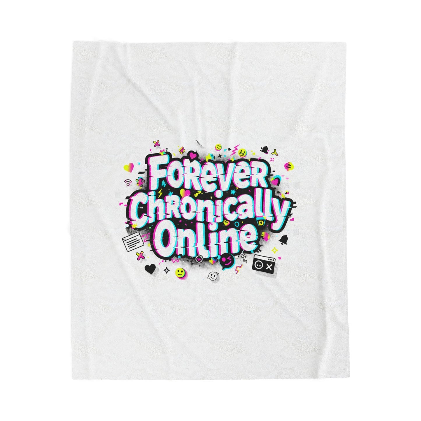 Forever Chronically Online Velveteen Blanket | brainrot, internet meme culture