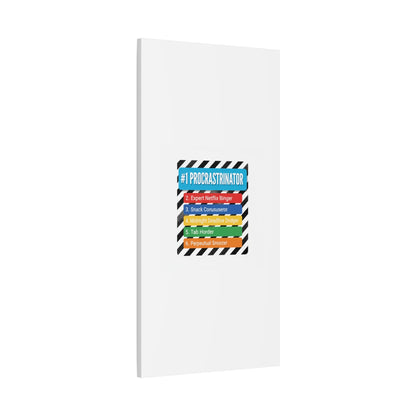 #1 Procrastinator Canvas, Rank-Style List Poster | Top-List Ranking Obsession