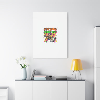 Stay Calm and Crash Out Canvas | neon skate graffiti, meltdown art