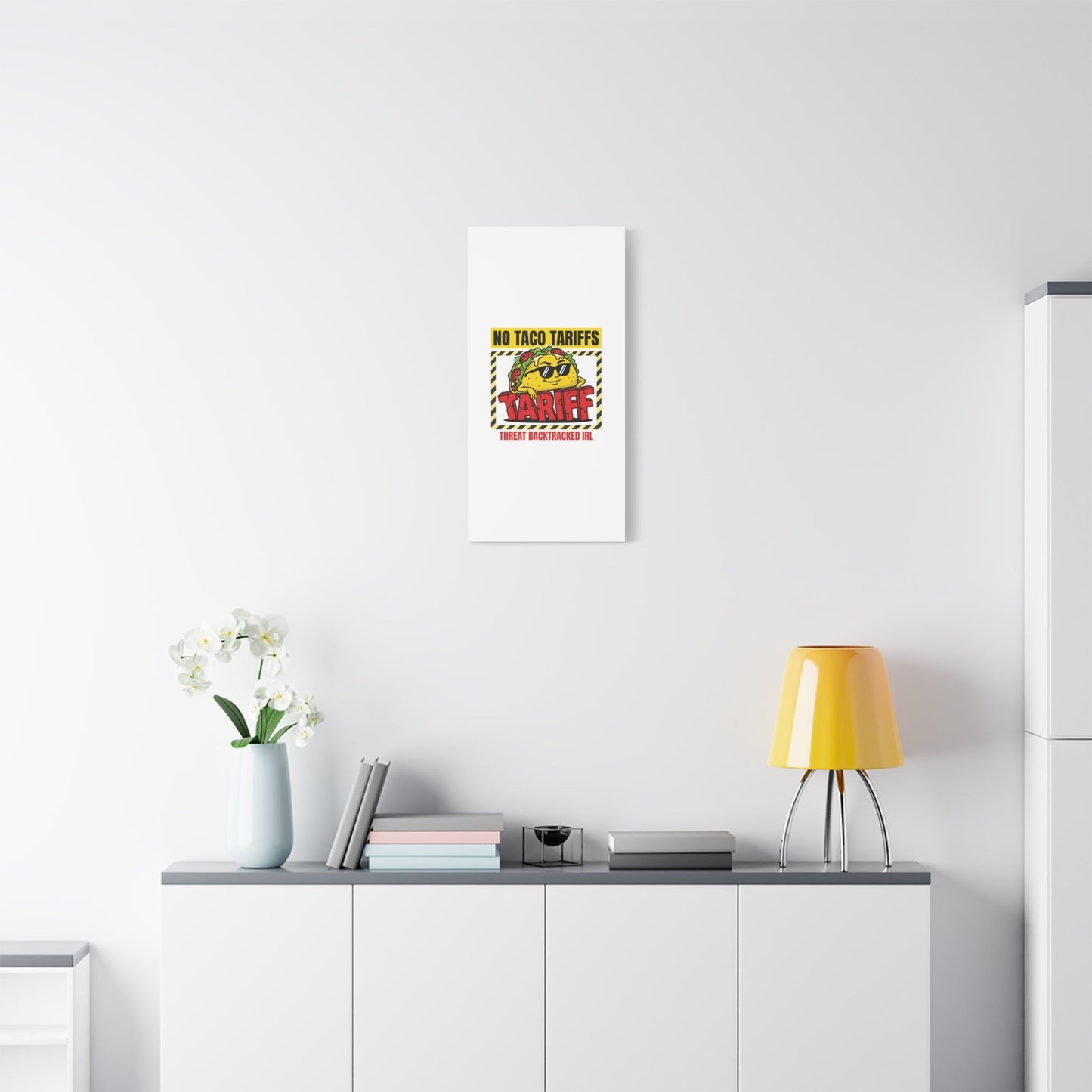 No Taco Tariffs Canvas | political taco pun, tariff backtrack protest typography