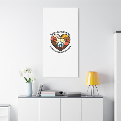 Families Belong Together Canvas, family unity solidarity, bilingual inclusive decor