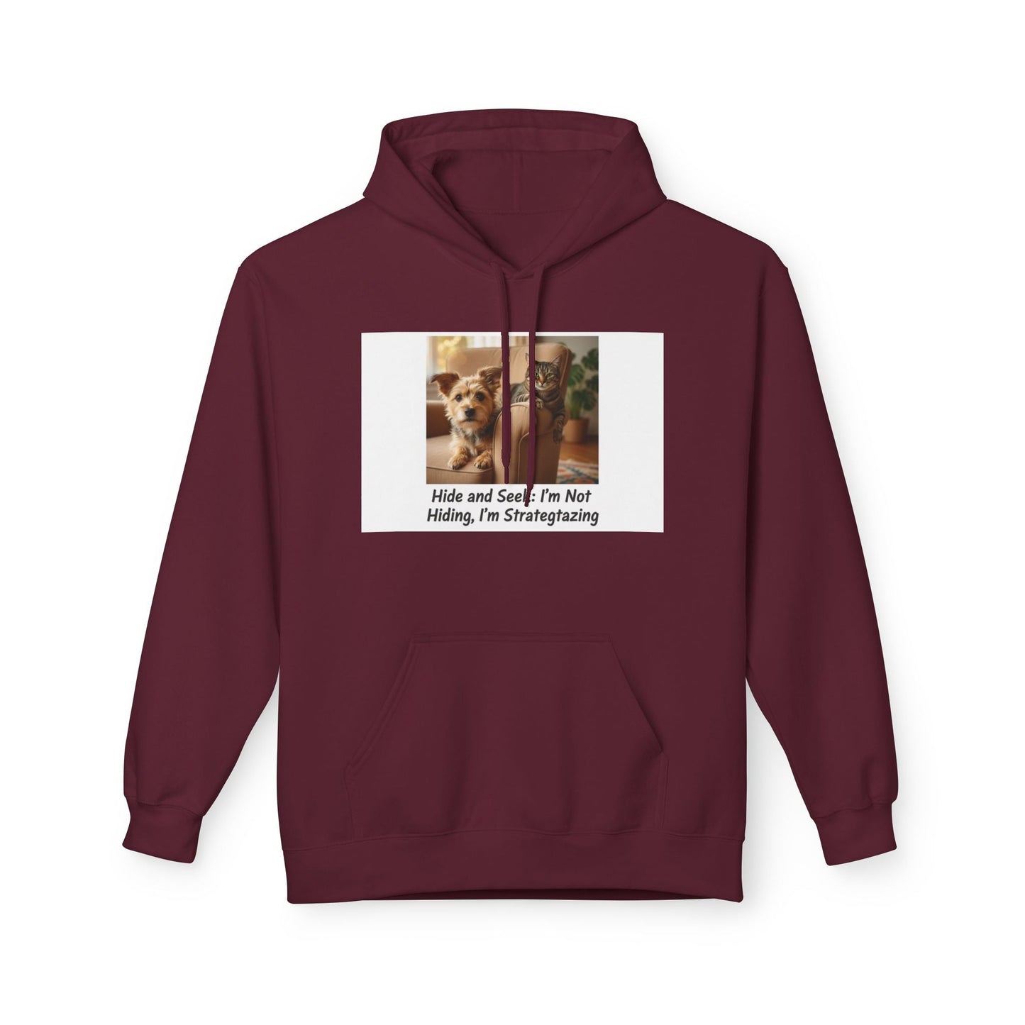 Cute Dog Meme Hoodie — "Hide and Seek; I’m Not Hiding, I’m Strategizing"