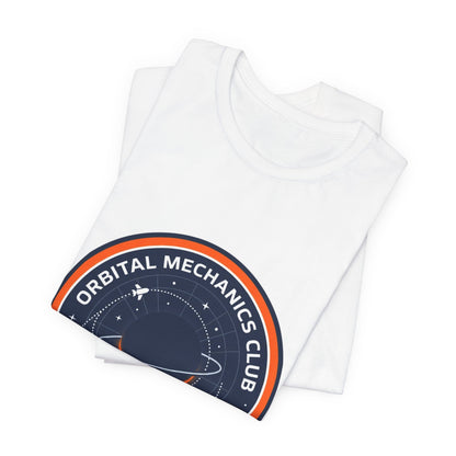 Orbital Mechanics Club Tee | mission patch, rocket science nerd