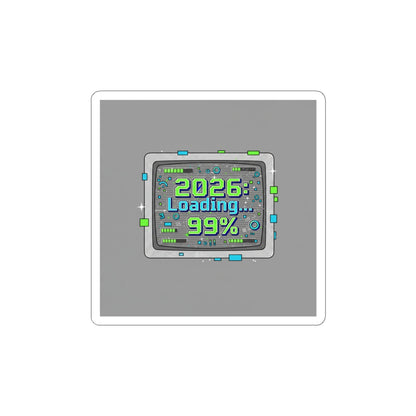 2026 Loading 99% Kiss-Cut Stickers | NYE countdown, retro system UI
