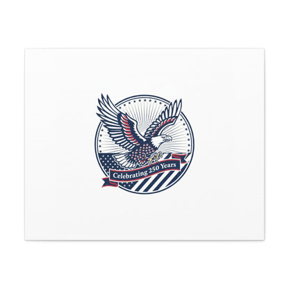 250th Anniversary Eagle Emblem Canvas | Semiquincentennial Americana