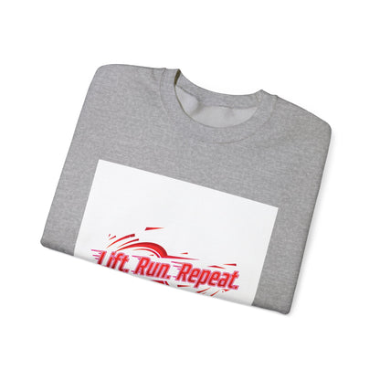 Lift. Run. Repeat. Sweatshirt | Fitness Shirt, Gym Motivation Activewear