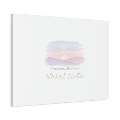Choose Your Intentions Canvas, soft wellness poster, pastel gradient mindfulness art