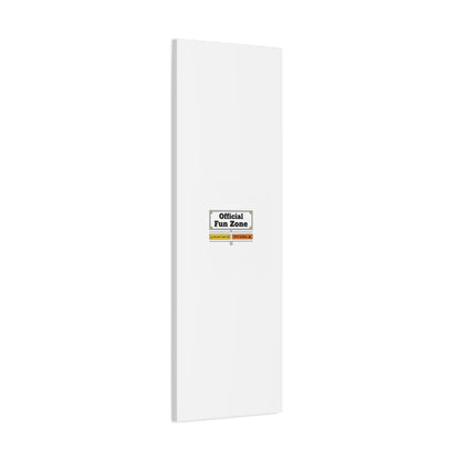 Official Fun Zone Canvas, Office Sign Parody, Workplace Humor, Notice Label