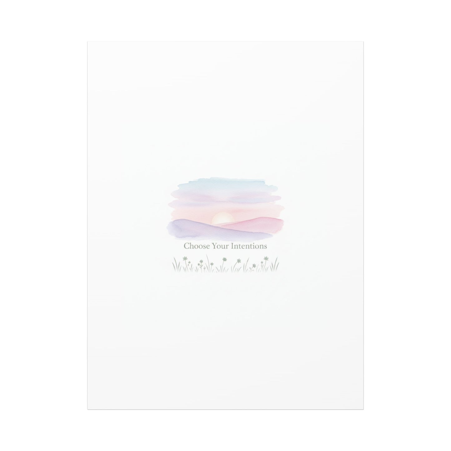 Choose Your Intentions Canvas, soft wellness poster, pastel gradient mindfulness art