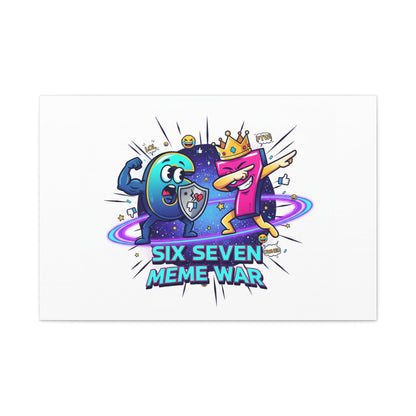 Six Seven Meme War Canvas | Legendary Internet Battle Art, Viral Culture Wall Decor