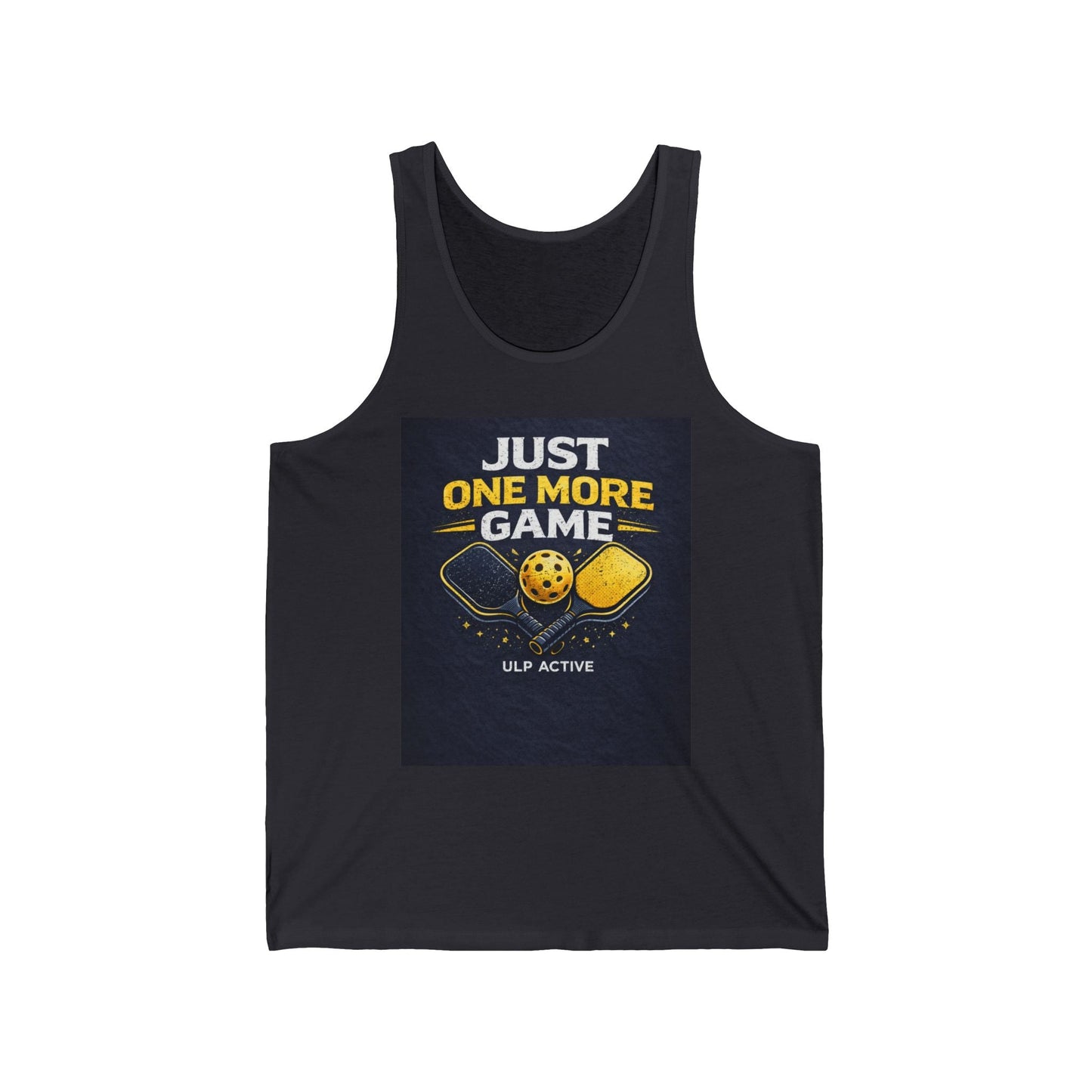 ULP Active Pickleball Tank Top Just One More Game— Play • Connect • Grow Athletic Jersey