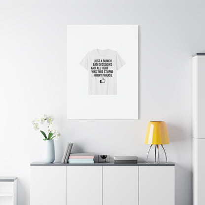 self-deprecating quote Canvas | sarcastic introvert wall art, anxiety humor