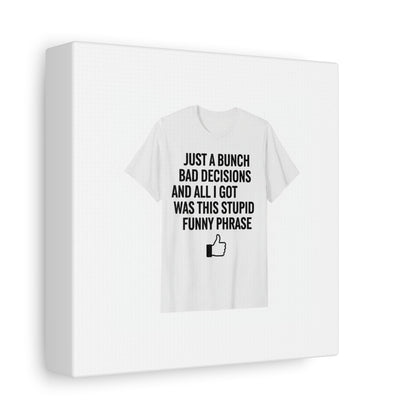 self-deprecating quote Canvas | sarcastic introvert wall art, anxiety humor