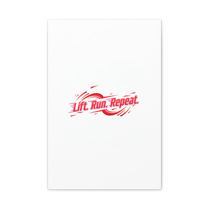 Lift Run Repeat Canvas | Fitness Wall Art, Gym Motivation
