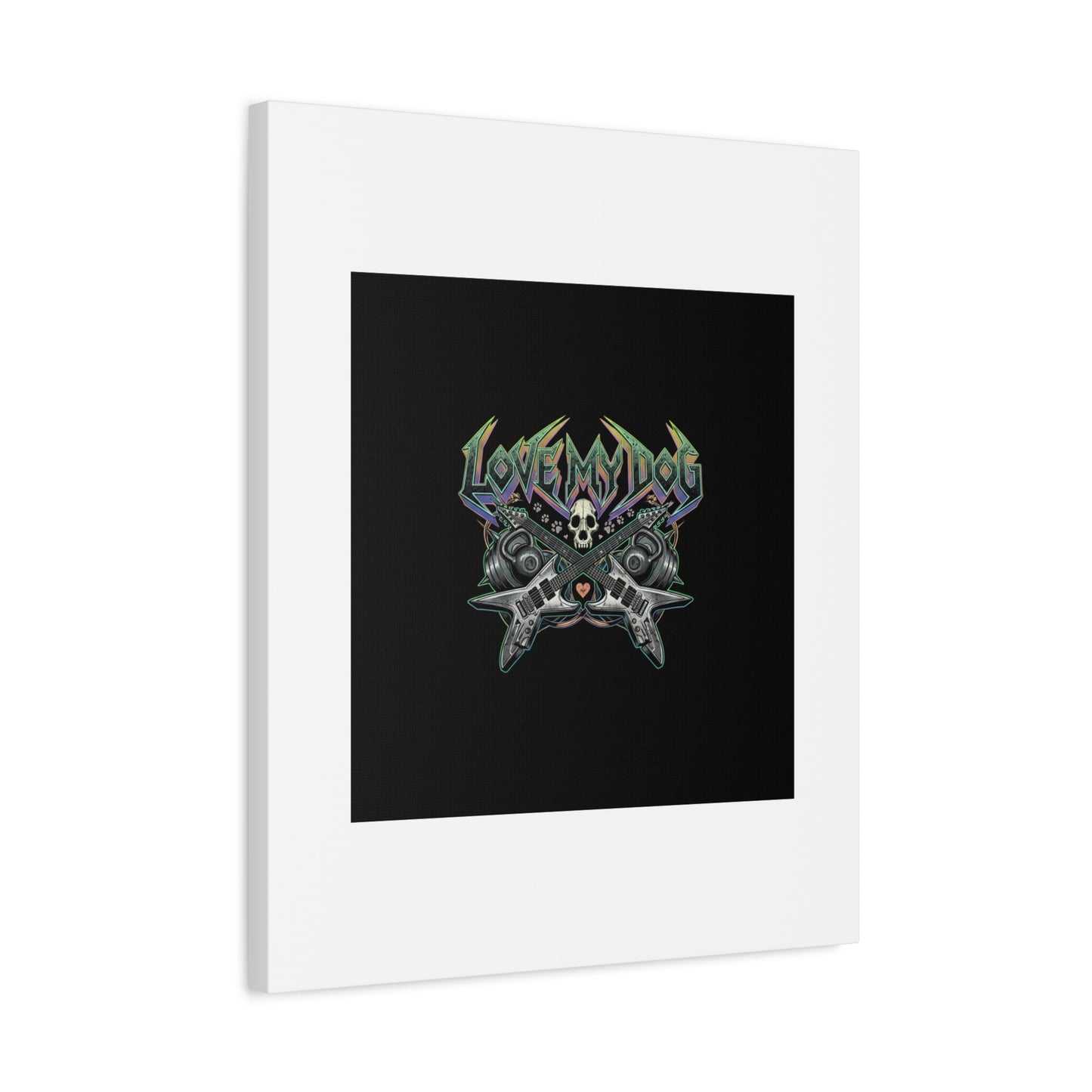 Love My Dog metal font Canvas | gothic wellness quote, edgy self-care merch