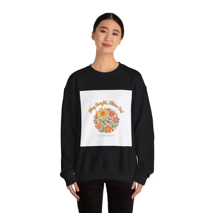 Stay Bright Stay Out Sweatshirt | Hopecore, Radical Optimism