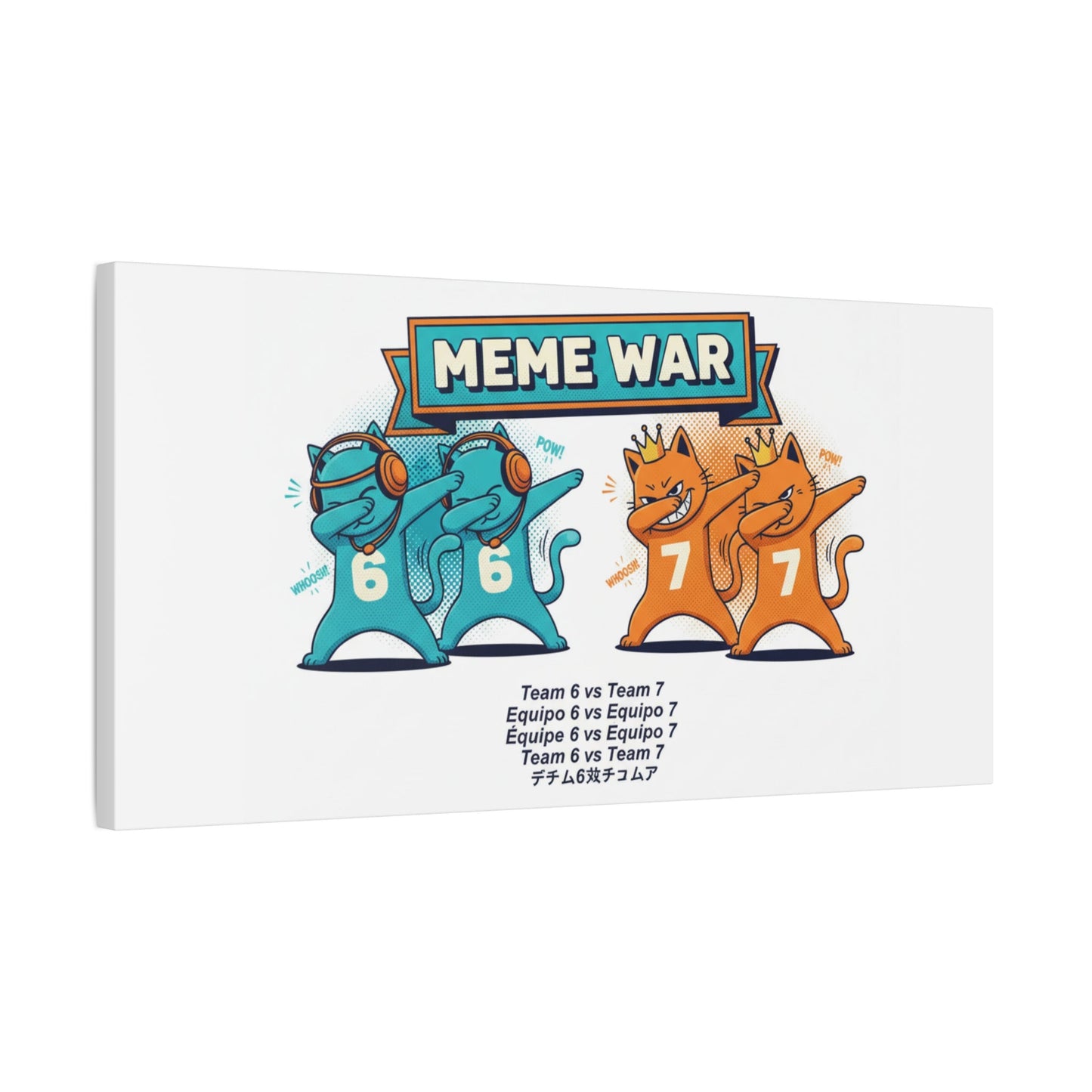Meme War: Six vs. Seven Canvas Wall Art