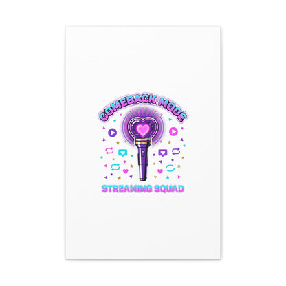 Comeback Mode Lightstick Canvas | K-pop Comeback, Streaming Squad