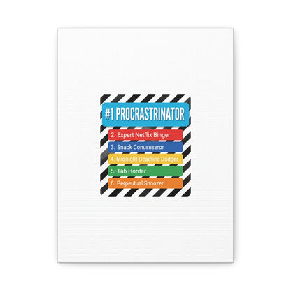 #1 Procrastinator Canvas, Rank-Style List Poster | Top-List Ranking Obsession