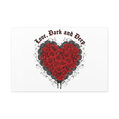 Love Dark and Deep Heart Canvas, Nu Romantic Gothic Romance, 80s Nostalgia