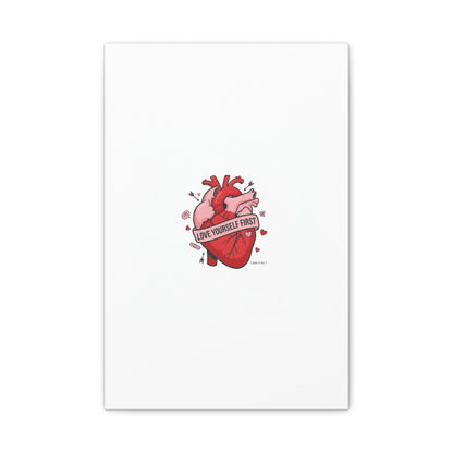 Love Yourself First Canvas, Hearts-with-a-Twist, Anti-Valentine Art