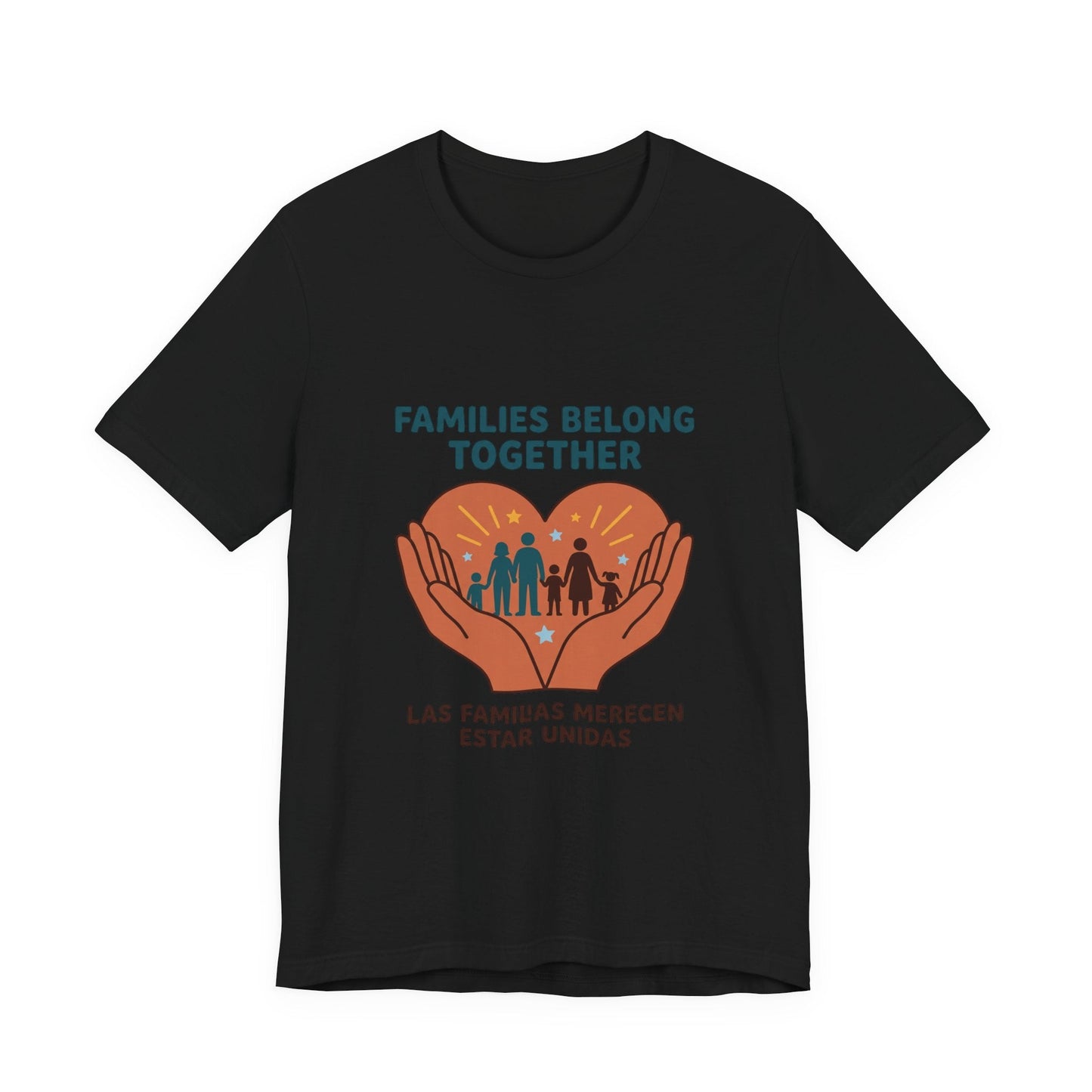 Families Belong Together Tee | family unity, solidaridad, bilingual