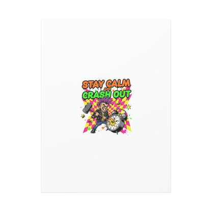 Stay Calm and Crash Out Canvas | neon skate graffiti, meltdown art