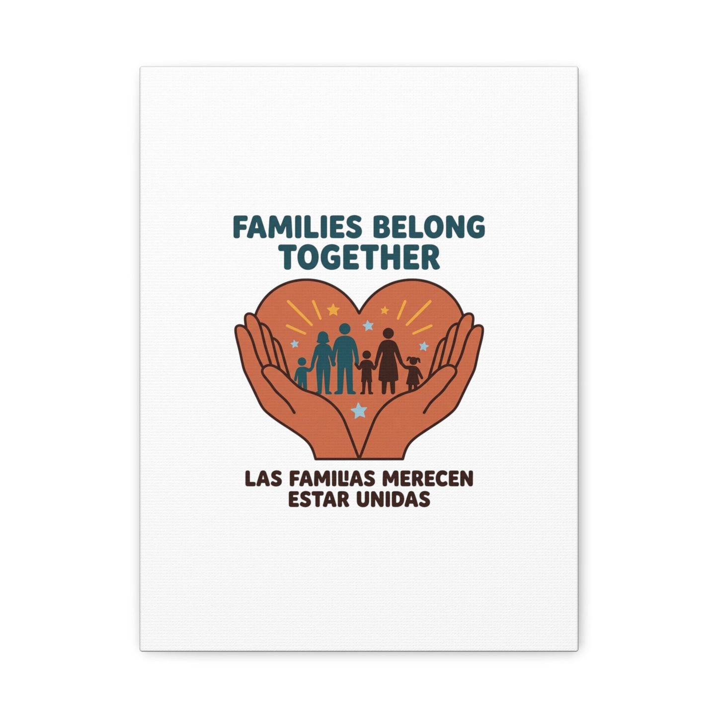 Families Belong Together Canvas | Family Unity, Bilingual Solidarity