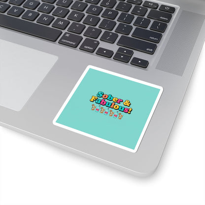 Sober & Fabulous Sticker | Dry January, Mocktail Trend