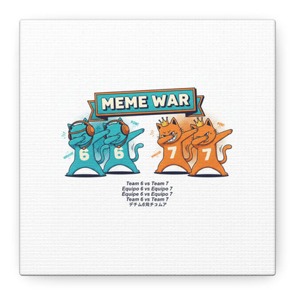 Meme War: Six vs. Seven Canvas Wall Art