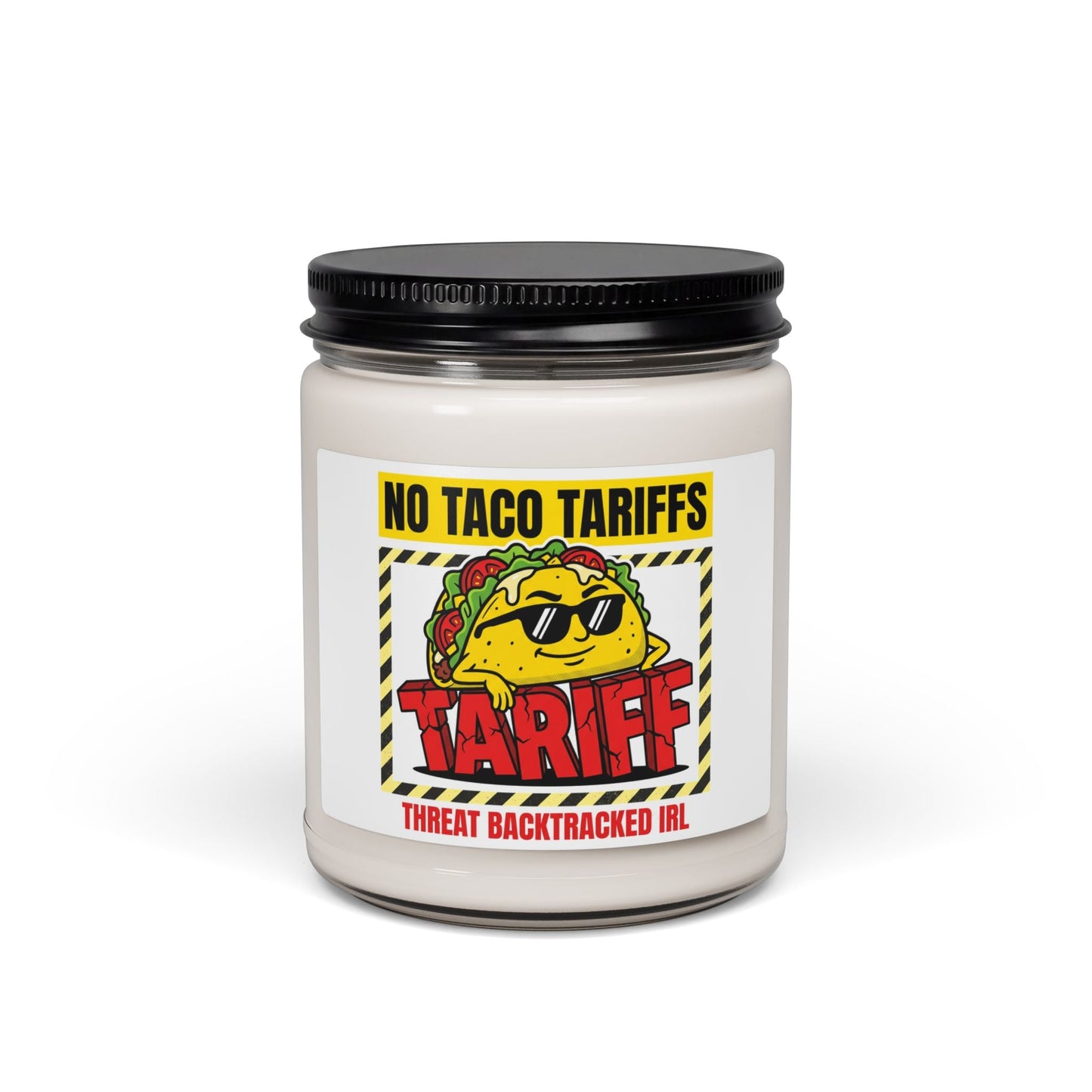 No Taco Tariffs Candle | Scented Soy, Political Taco Pun, Tariff Meme