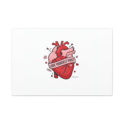 Love Yourself First Canvas, Hearts-with-a-Twist, Anti-Valentine Art