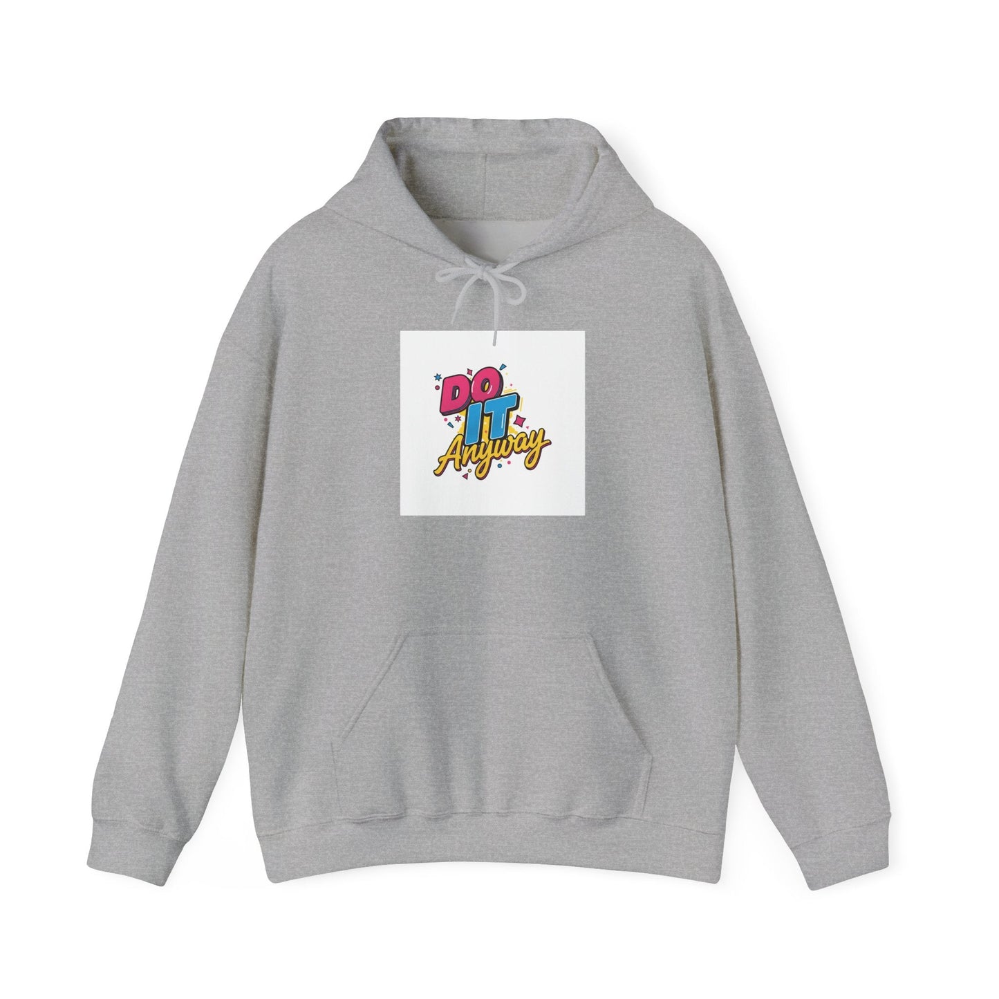 Do It Anyway Hoodie | Maximalist Typography, Bold Stacked Type