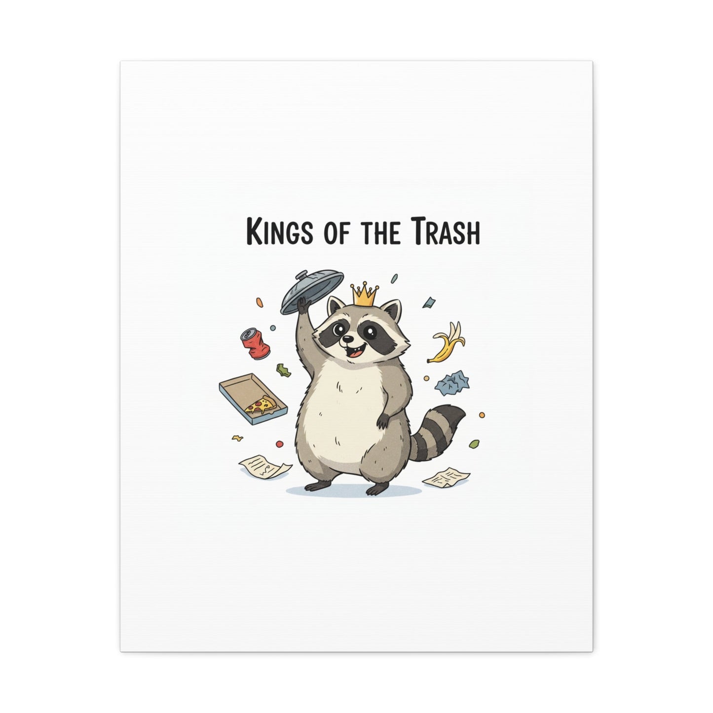 Kings of the Trash Canvas, Raccoon Doodle | Trash Panda, Goofy Critter Art