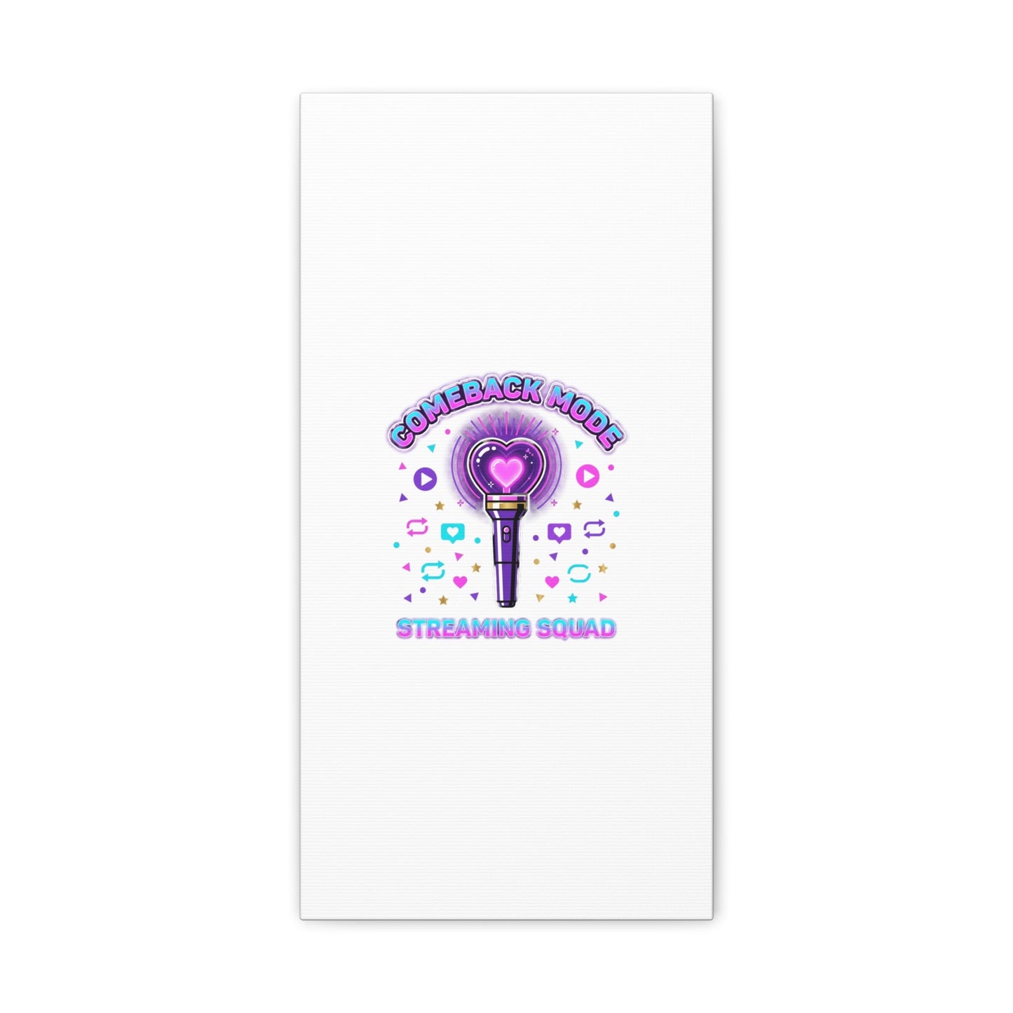Comeback Mode Lightstick Canvas | K-pop Comeback, Streaming Squad