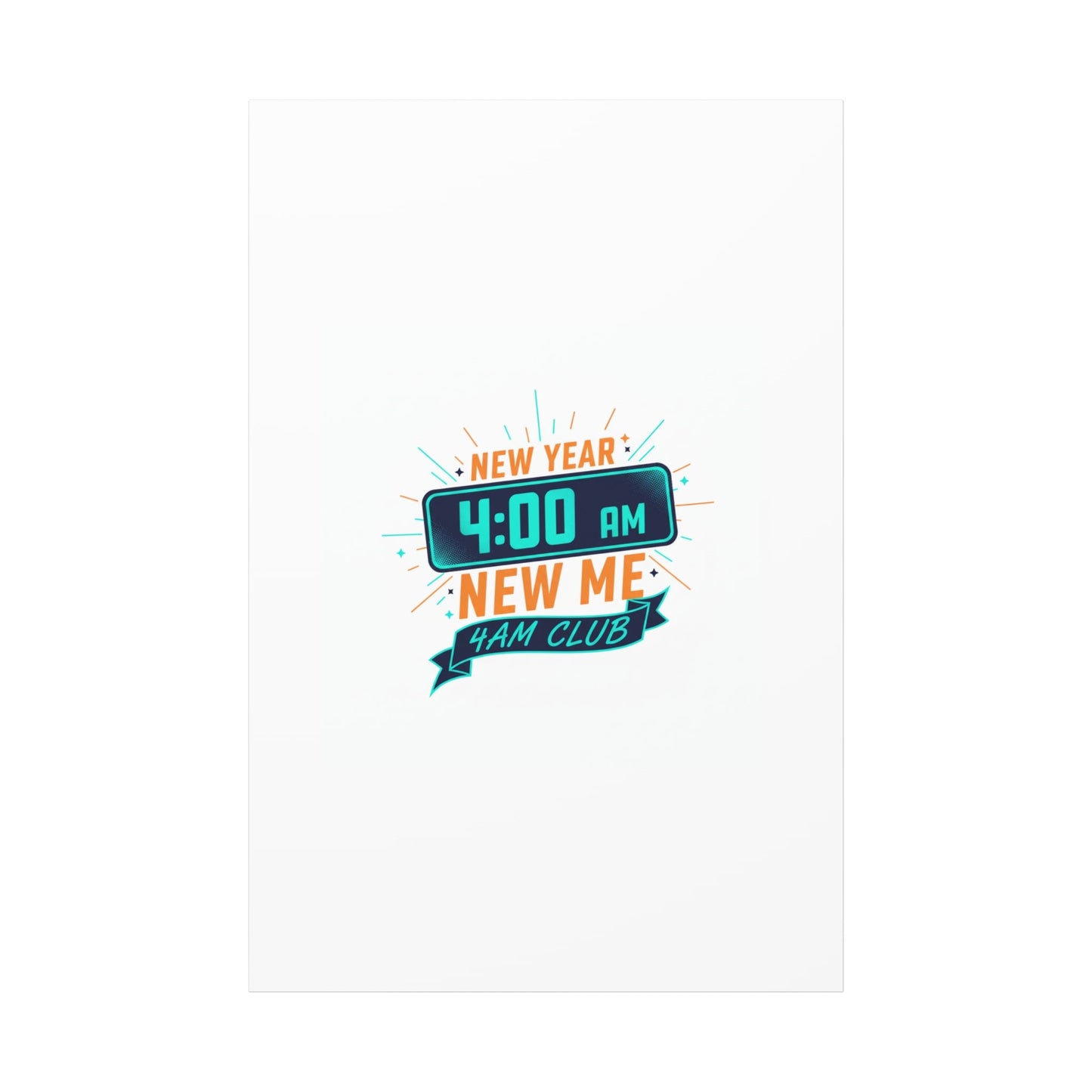 4AM Club New Year Graphic Canvas | Holiday Party Novelty, Festive New Year Decor