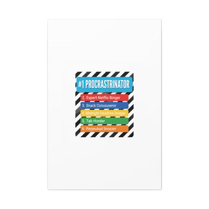 #1 Procrastinator Canvas, Rank-Style List Poster | Top-List Ranking Obsession