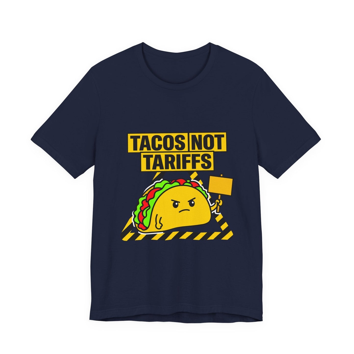 Tacos Not Tariffs Tee | political taco pun, protest typography
