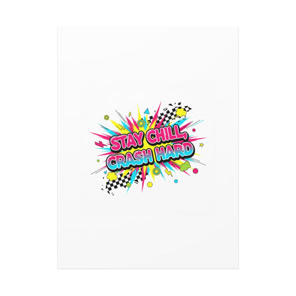 Stay Chill Crash Hard Canvas, neon graffiti crash out art | meltdown sticker style