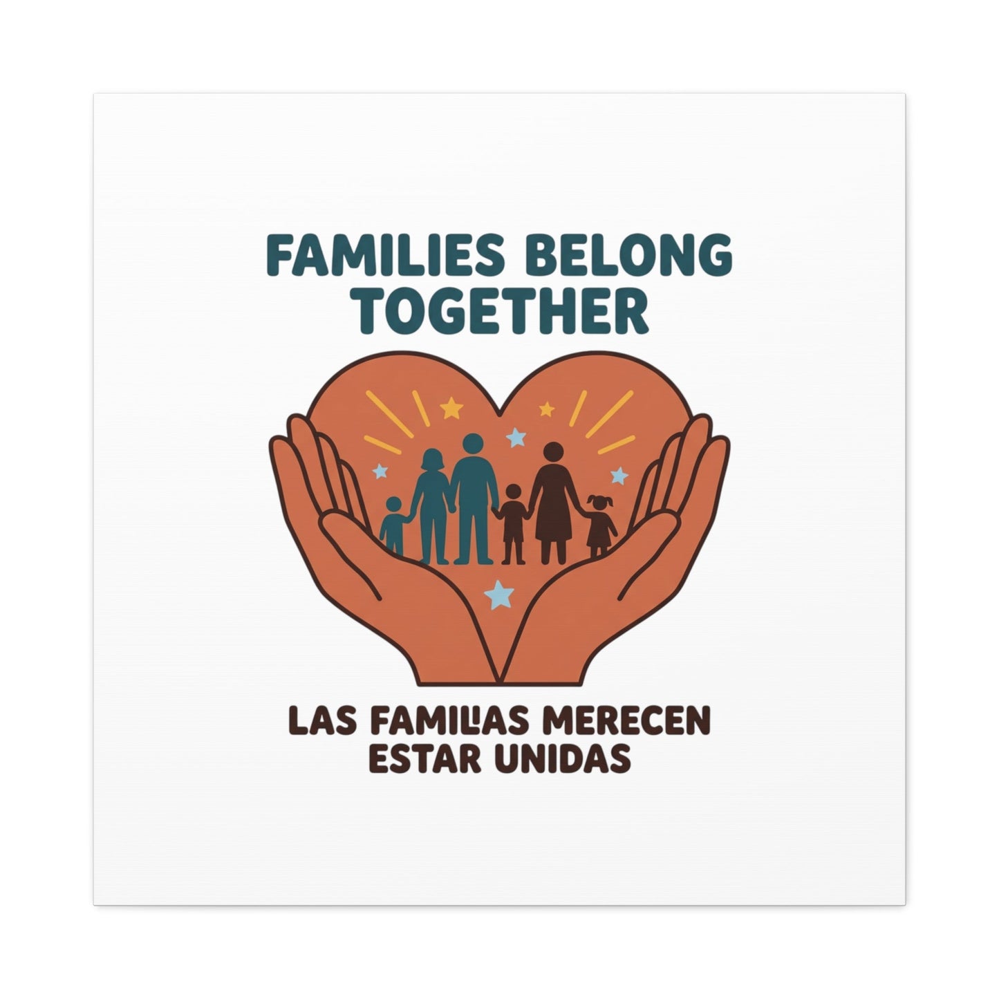 Families Belong Together Canvas | Family Unity, Bilingual Solidarity