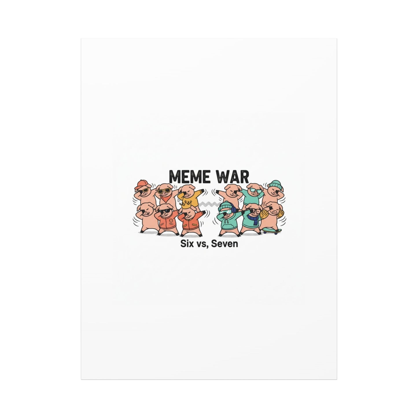 Meme War: Six vs. Seven Canvas Wall Art