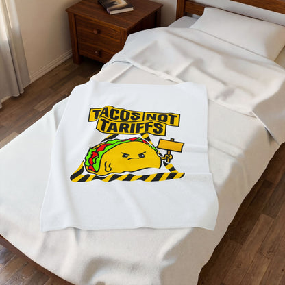 TACOS NOT TARIFFS Blanket | taco pun, protest typography