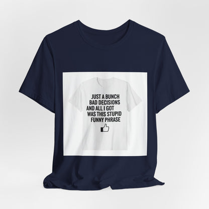 self-deprecating quote Tee | funny introvert shirt, anxiety humor