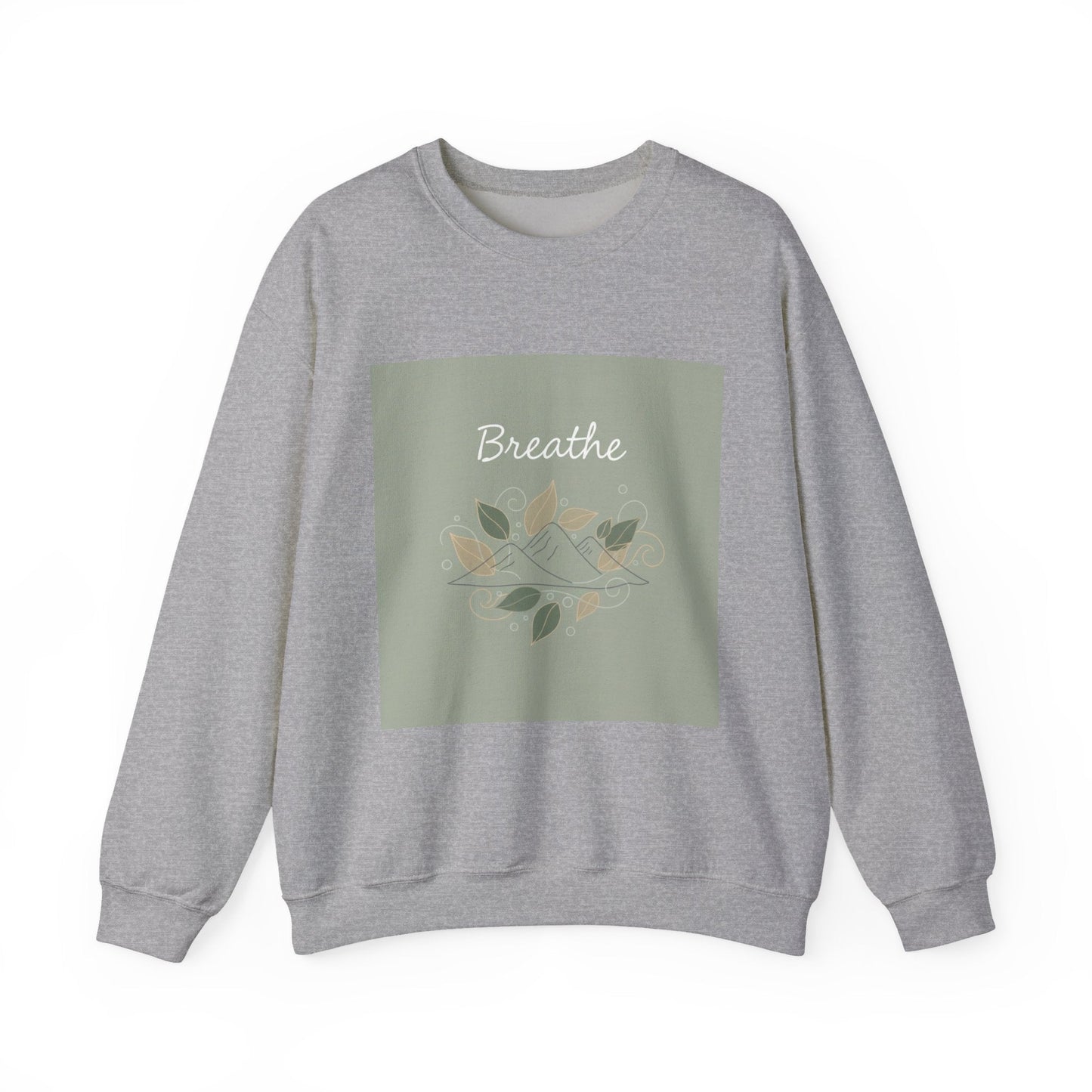 Breathe mountain leaf design Sweatshirt | nature vibes, calming minimal