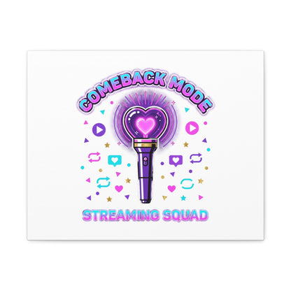 Comeback Mode Lightstick Canvas | K-pop Comeback, Streaming Squad