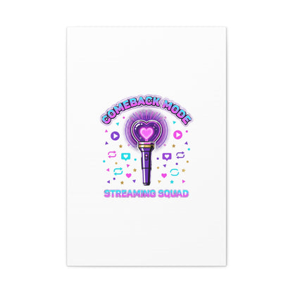 Comeback Mode Lightstick Canvas | K-pop Comeback, Streaming Squad