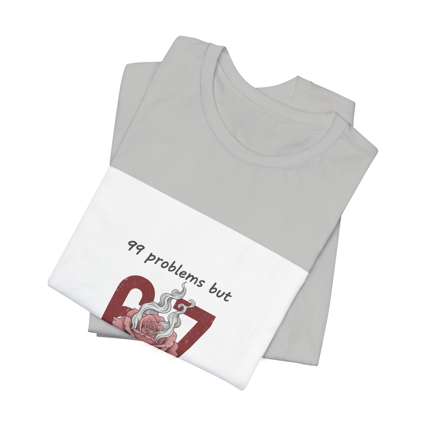 99 Problems But 6 7 Ain't One Tee | Viral Valentine's Shirt | Funny Cupid Gift