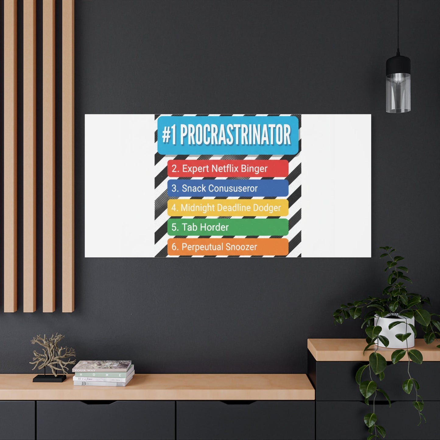 #1 Procrastinator Canvas, Rank-Style List Poster | Top-List Ranking Obsession
