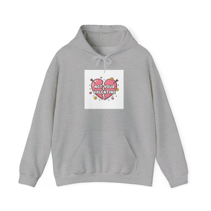 Not Your Valentine Hoodie | Ironic Valentines, Sarcastic Hearts