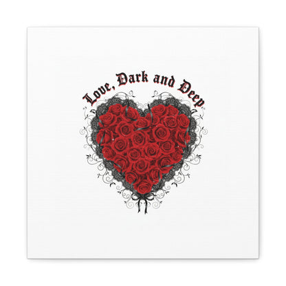 Love Dark and Deep Heart Canvas, Nu Romantic Gothic Romance, 80s Nostalgia